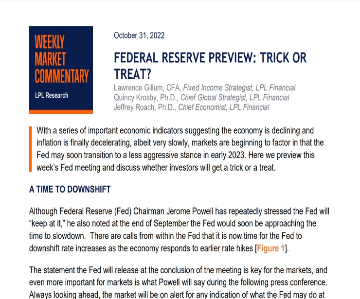 Federal Reserve Preview: Trick or Treat? | Weekly Market Commentary | October 31, 2022